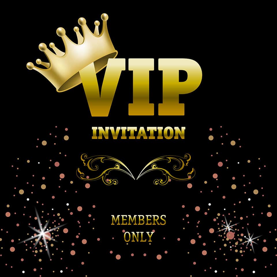 vip treatment